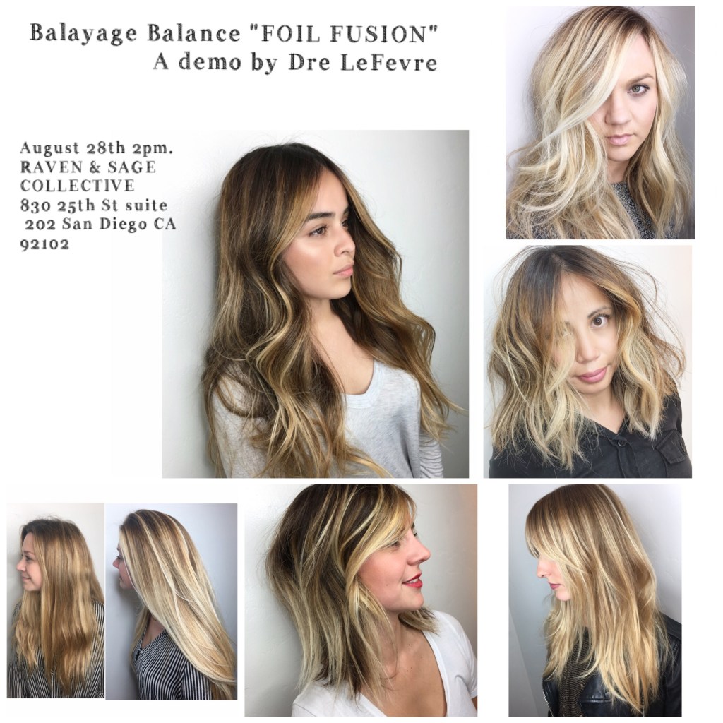 Balayage Balance “FOIL FUSION” class @ Raven and Sage collective. August 28th at 2pm. To purchase tickets drelefevre.com “education and workshops” or @drelefevre link in bio. 